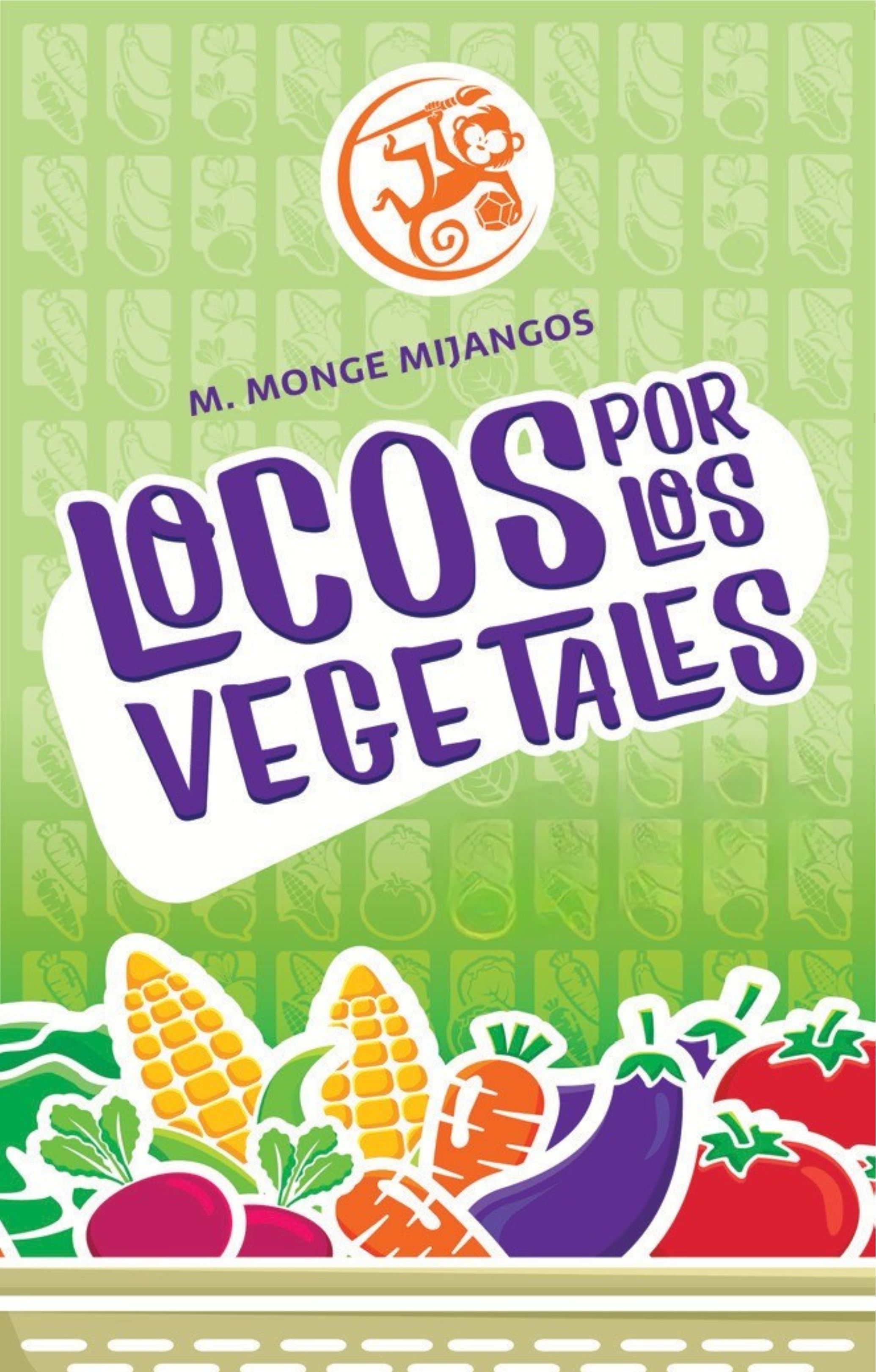 Cover art for Locos por los vegetales