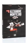 O Caso de Alexandre Monteiro