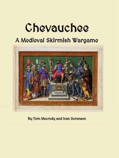 Chevauchee: A Medieval Skirmish Wargame