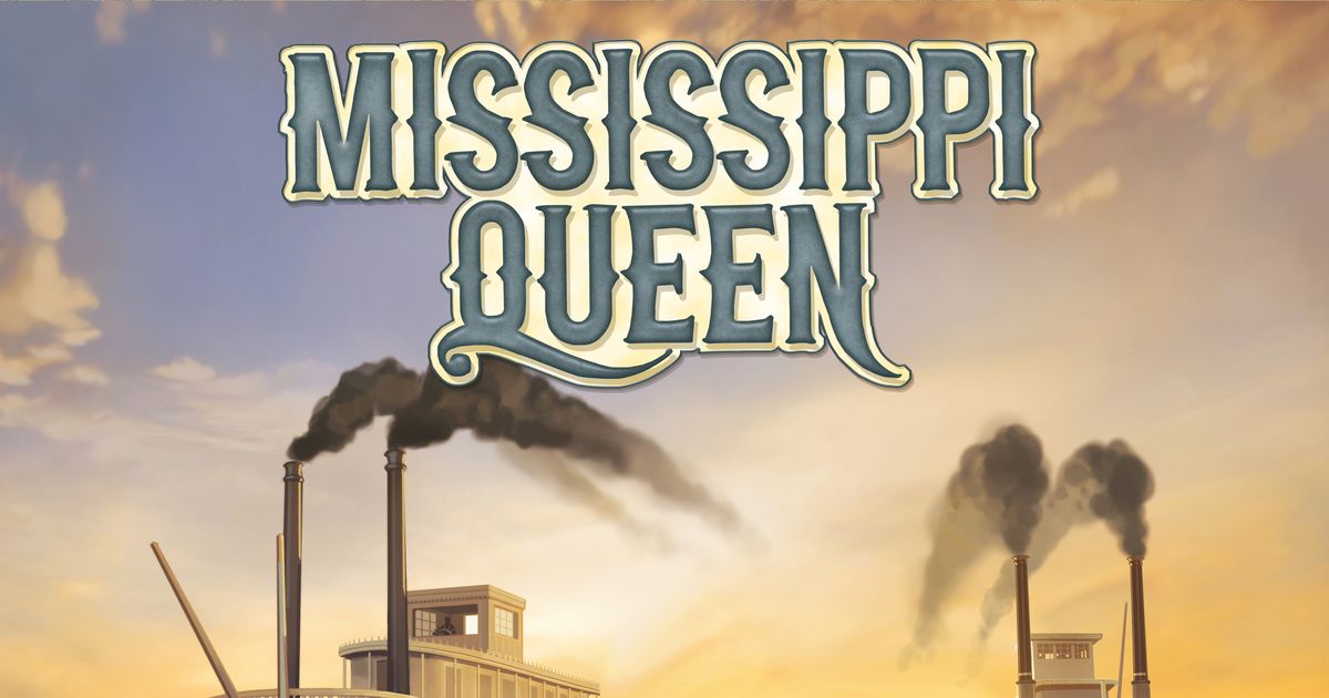 Review: Mississippi Queen - Tabletop Together