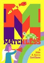 Matchless: A Bible and Nature Game cover art