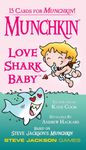 Board Game: Munchkin Love Shark Baby