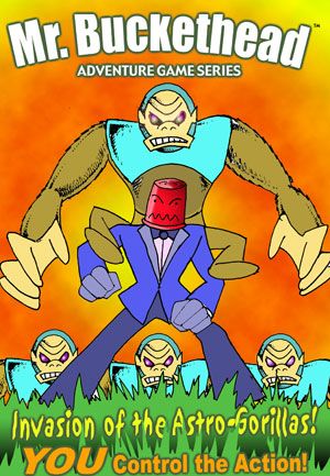 Mr. Buckethead Adventure Game Series: Mr. Buckethead Vs. The Astro-Gorillas