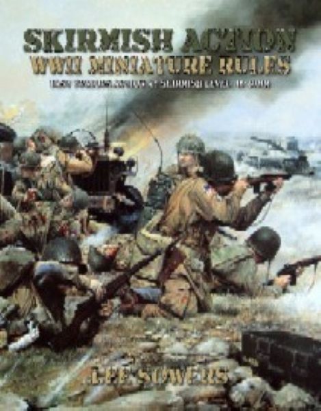 Skirmish Action: WWII Skirmish Miniature Rules