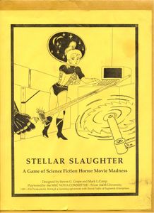 Stellar Slaughter: A Game of Science Fiction Horror Movie Madness