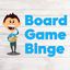Podcast: BOARD GAME BINGE