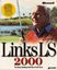 Video Game: Links LS 2000