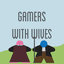 Podcast: Gamers With Wives