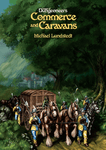 League of Dungeoneers: Commerce and Caravans