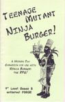 RPG Item: Teenage Mutant Ninja Burger