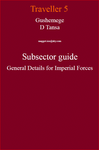 RPG Item: Gushemege D Tansa Subsector Guide General Details for Imperial Forces