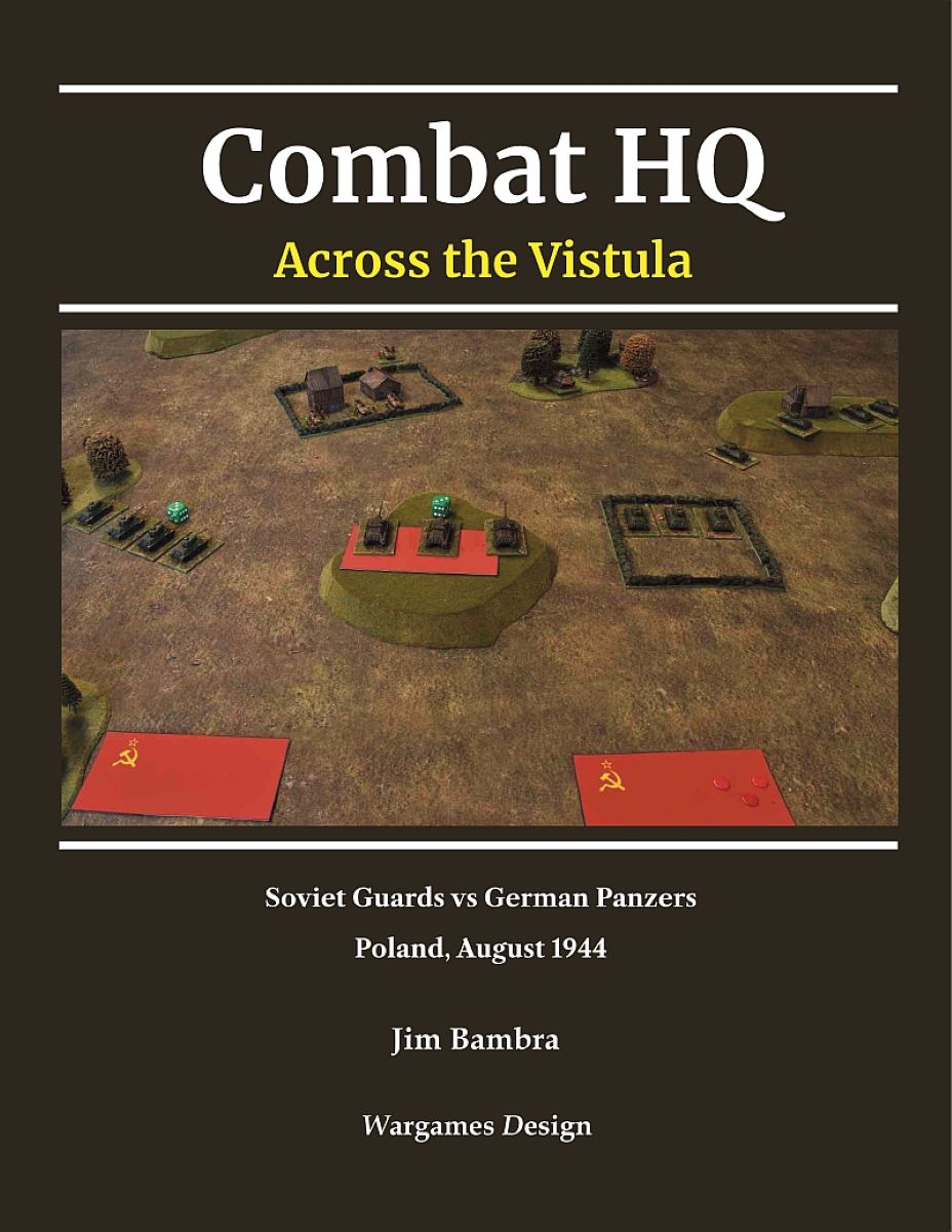 Combat HQ: Across the Vistula