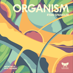 More Organism videos