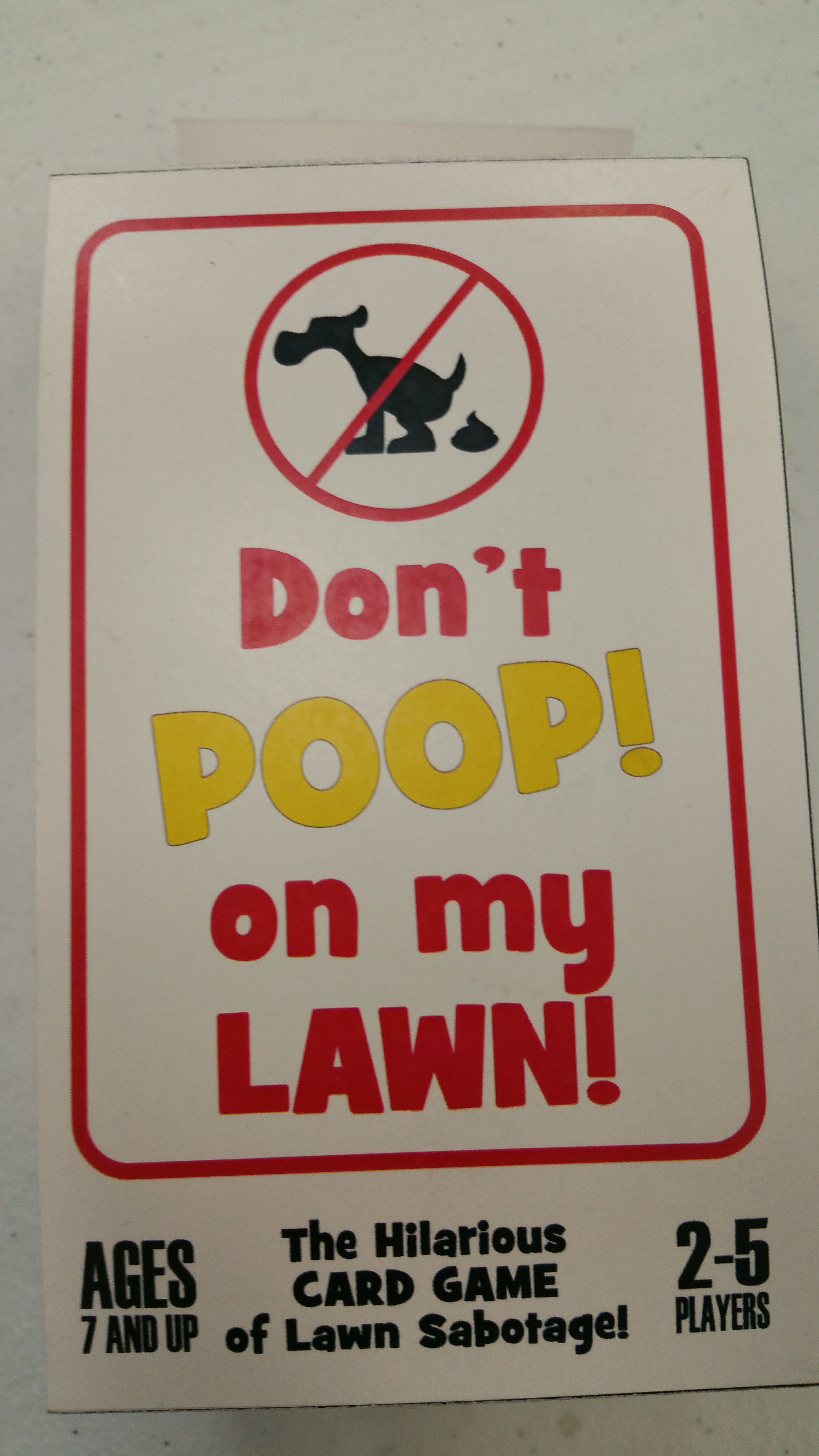 Don't Poop on My Lawn