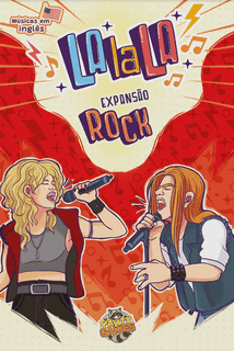 LaLaLa: Expansão Rock