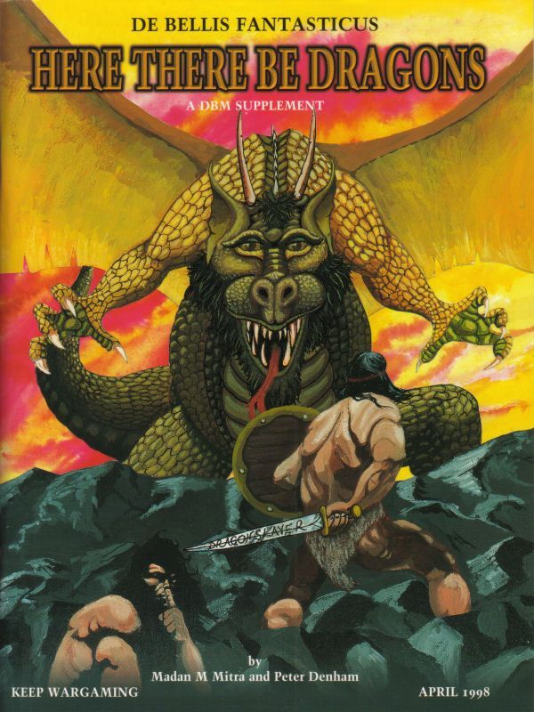 De Bellis Fantasticus: Here There Be Dragons