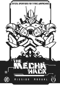 Pilot Your Giant Robot to Victory with The Mecha Hack: Mission Manual –  Nerdarchy