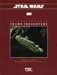 RPG Item: Galaxy Guide 06: Tramp Freighters (WEG 2nd Edition)