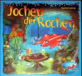 Jochen der Rochen