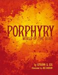 RPG Item: Porphyry - World of the Burn