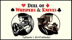 Duel of Whispers & Knives