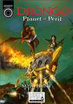 RPG Item: Drongo: Planet of Peril