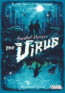 Parallel Stories: The Virus