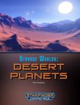 RPG Item: Strange Worlds: Desert Planets
