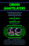 RPG Item: Monthly Monsters 19-05: Orkish Giantslayers