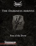 RPG Item: Rise of the Drow Prologue: The Darkness Arrives