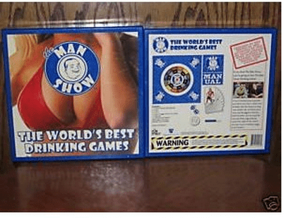 The Man Show: The World's Best Drinking Games