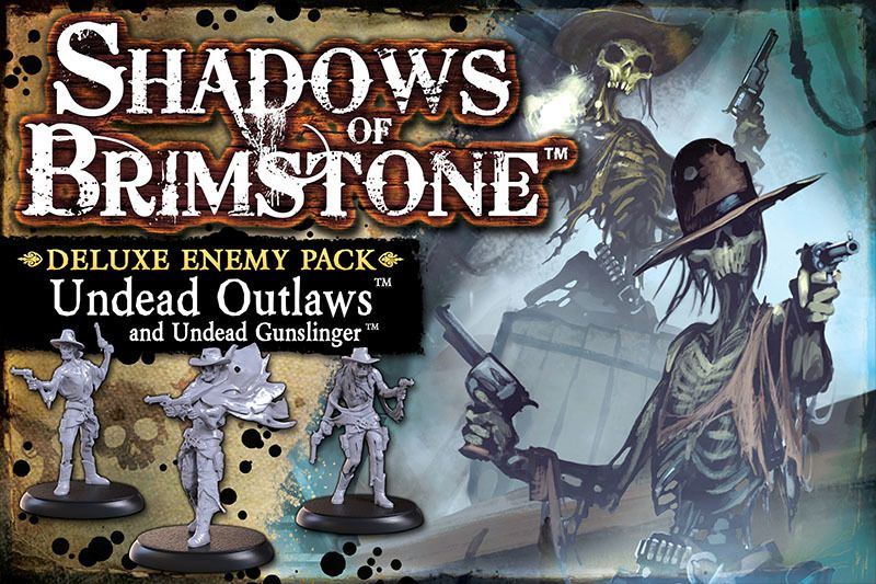 Shadows of Brimstone: Undead Outlaws and Undead Gunslinger Deluxe Enemy Pack cover