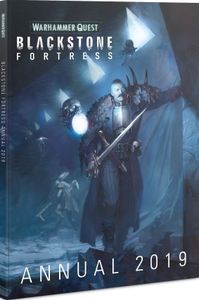 Warhammer Quest: Blackstone Fortress – Annual 2019