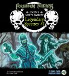 Forbidden Fortress Legendary Spectres Enemy Supplement #1
