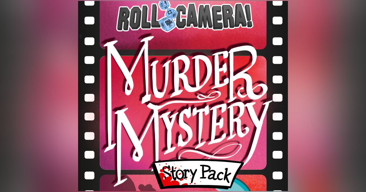 Roll Camera! Murder Mystery Story Pack Board Game BoardGameGeek