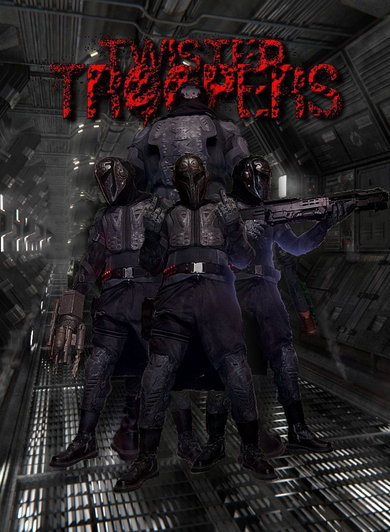 Twisted Troopers