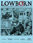 Issue: LOWBORN: Zweihander RPG Fanzine (Issue 3)