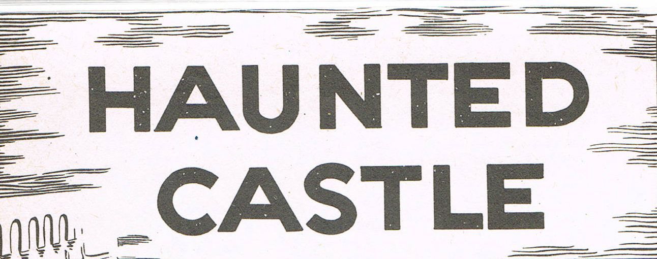 Haunted Castle