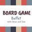 Podcast: Board Game Buffet