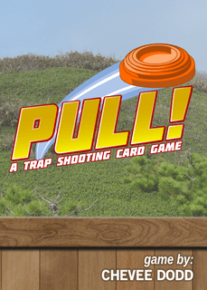 PULL!: A Trap Shooting Card Game