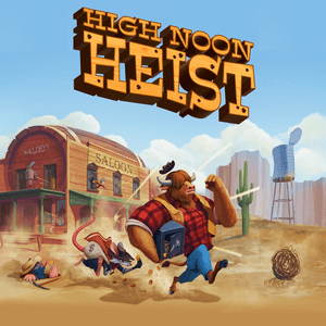 High Noon Heist