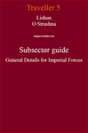 RPG Item: Lishun O Strashna Subsector Guide General Details for Imperial Forces