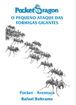 RPG Item: O Pequeno Ataque das Formigas Gigantes