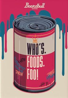 WHO'S. FOODS. FOO!