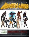 RPG Item: Adversaries: Mercenaries, Spies &.... (G-Core)