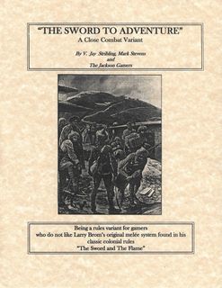 The Sword to Adventure: A Close Combat Variant