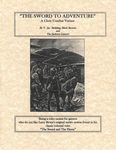 The Sword to Adventure: A Close Combat Variant
