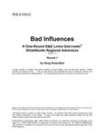 RPG Item: SHL4-I3: Bad Influences