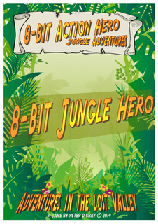 8-bit Action Hero: Jungle Adventures