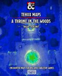 RPG Item: Tehox Maps A Throne in the Woods (Night Version)